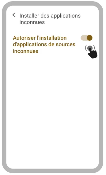 
Autoriser l'installation d'applications de sources inconnues.