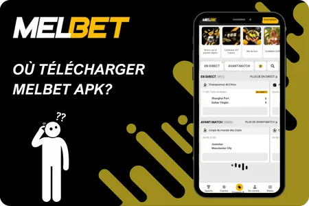 Où télécharger MelBet APK